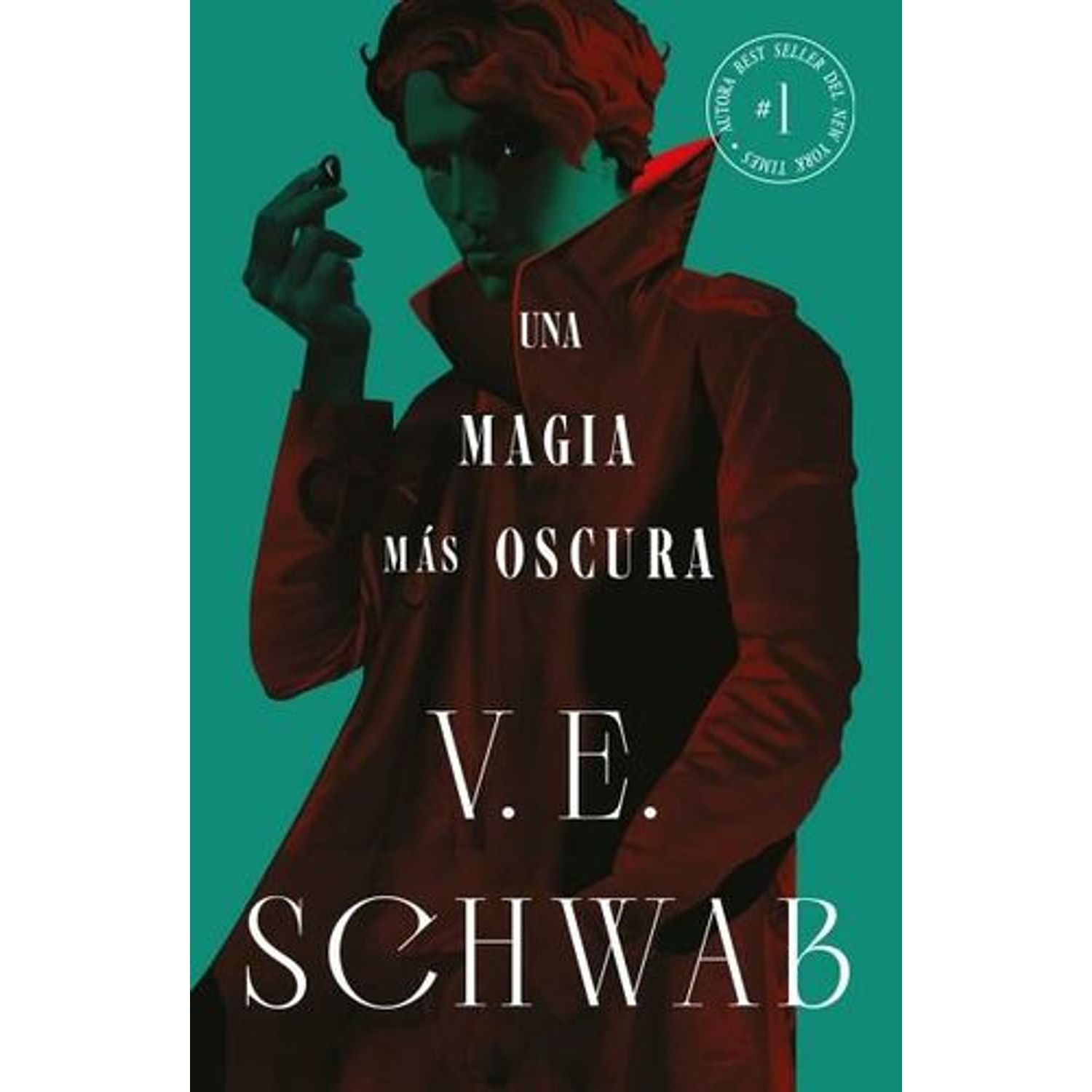 Una Magia Más Oscura (Colores De La Magia Volumen. 1)