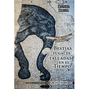 Bestias Fugaces Talladas En El Tiempo
