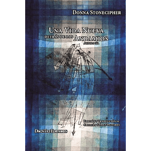 Una Vida Detrás De Los Andamios