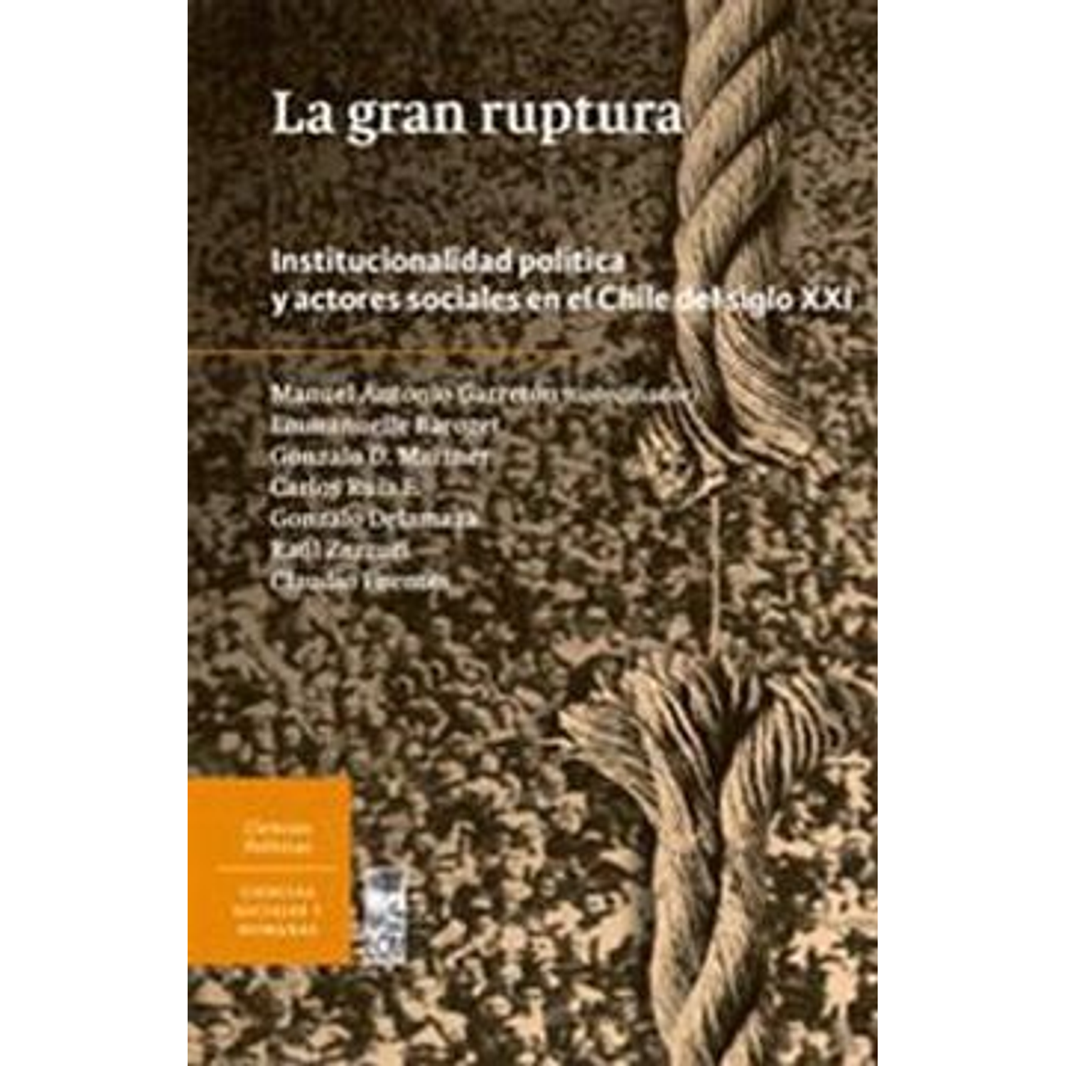 Gran Ruptura, La