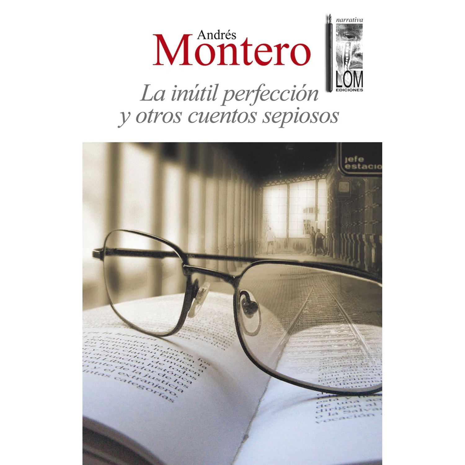 La Inútil Perfección Y Otros Cuentos Sepiosos