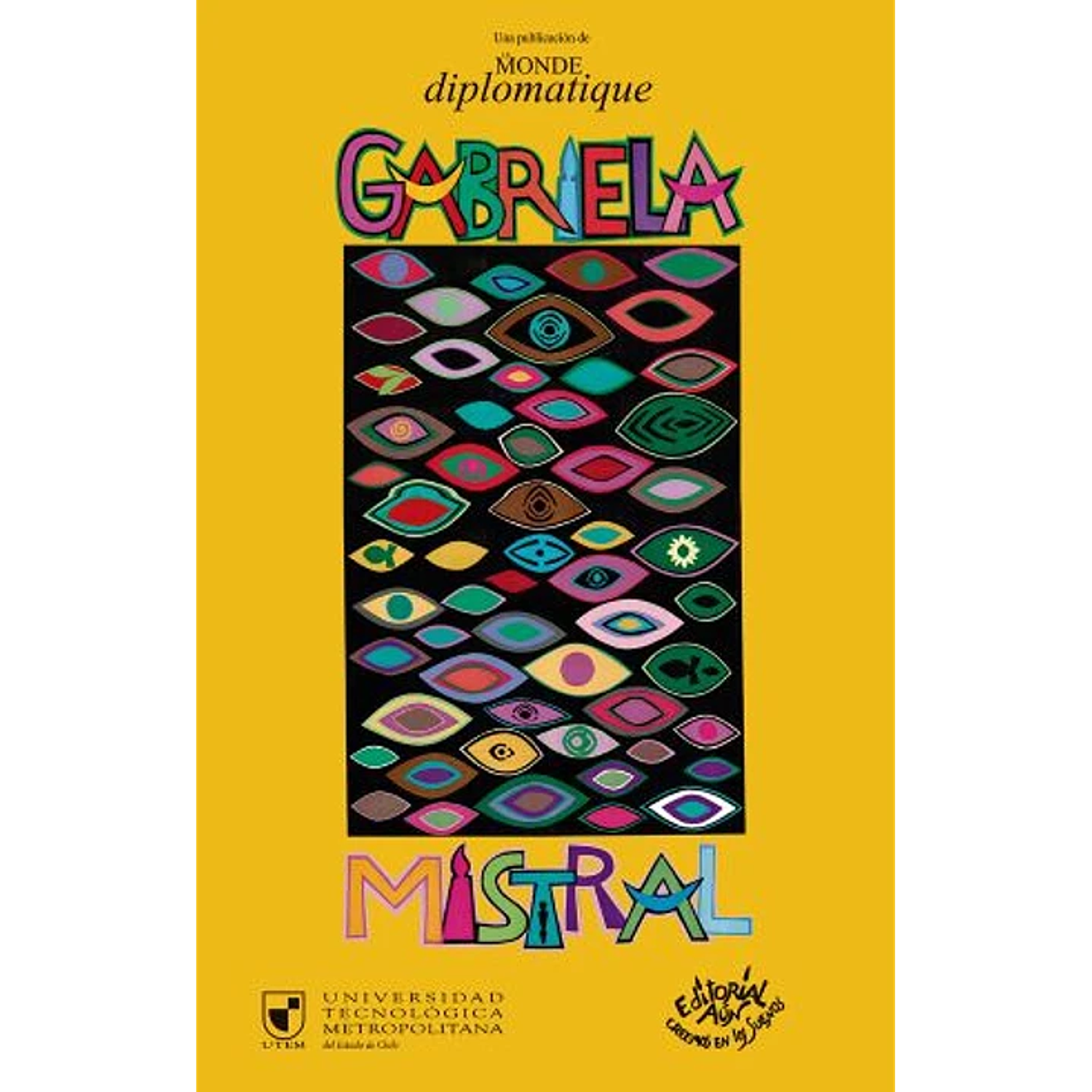 Gabriela Mistral - Monde Diplomatique 