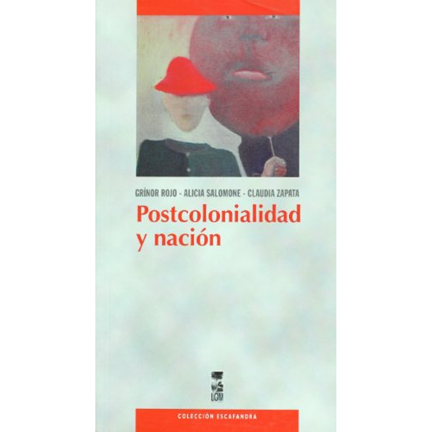 Postcolonialidad Y Nación