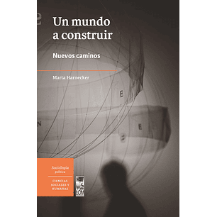 Un Mundo A Construir