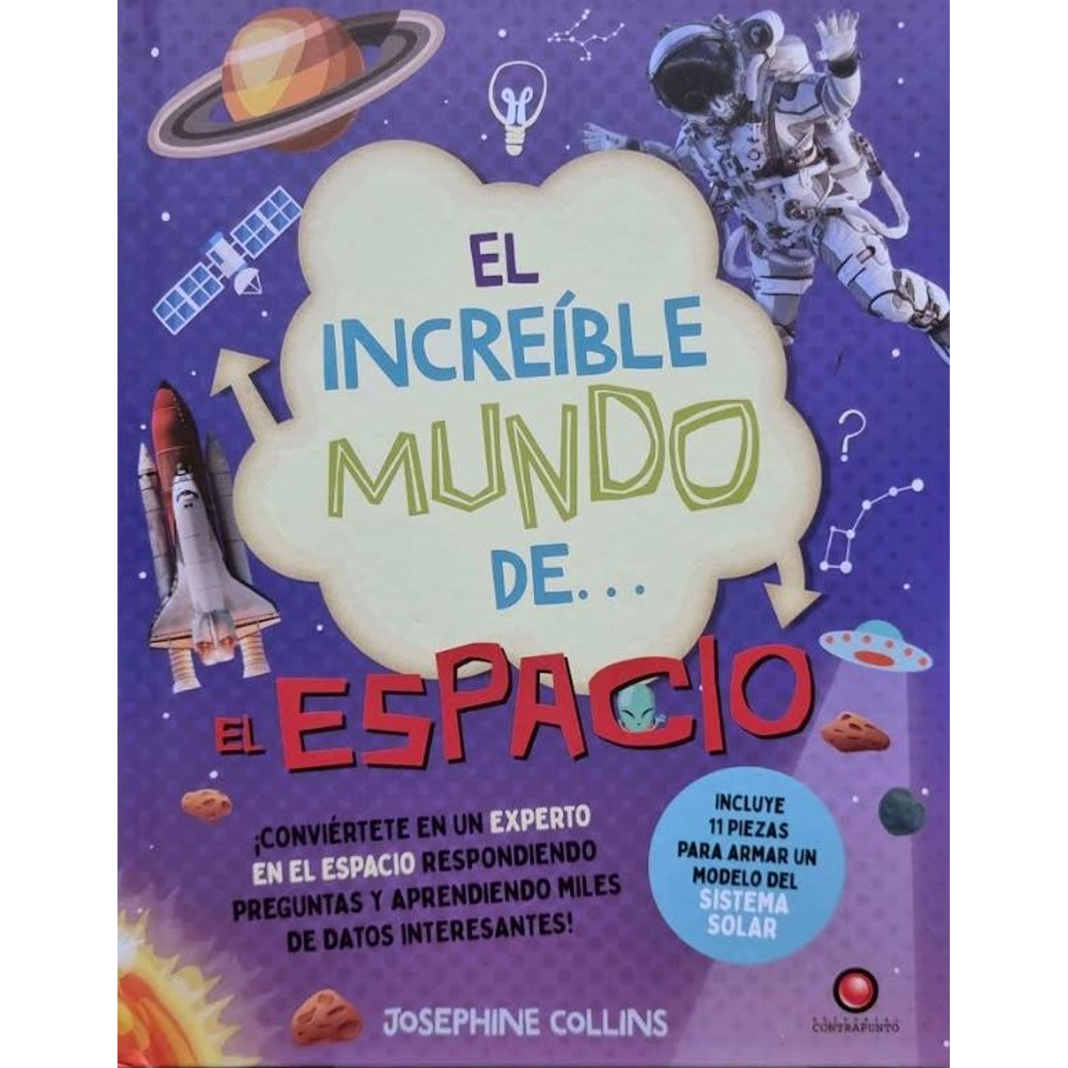 El Increíble Mundo De... El Espacio