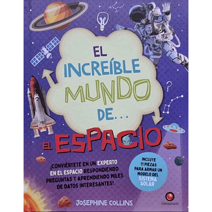 El Increíble Mundo De... El Espacio