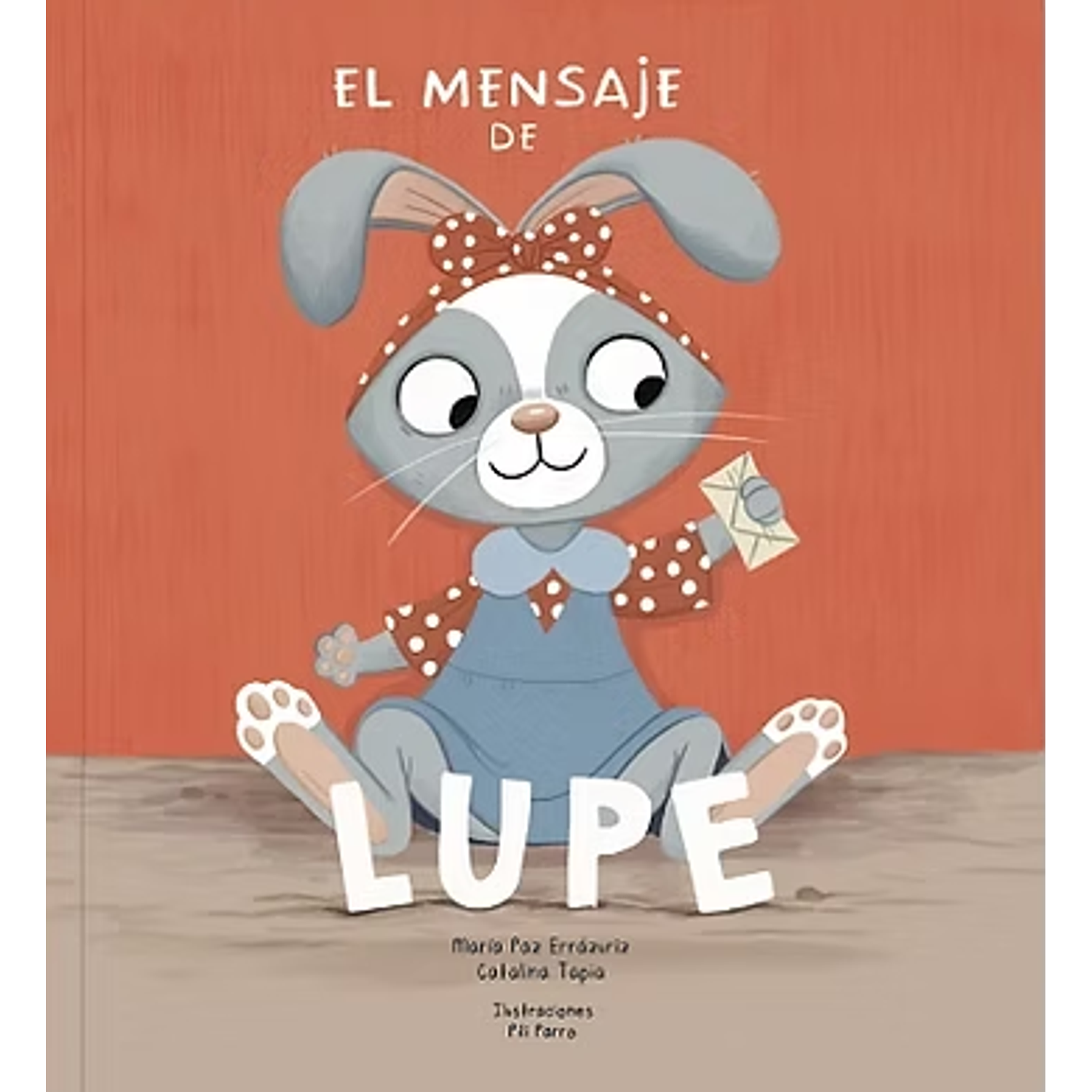 El Mensaje De Lupe