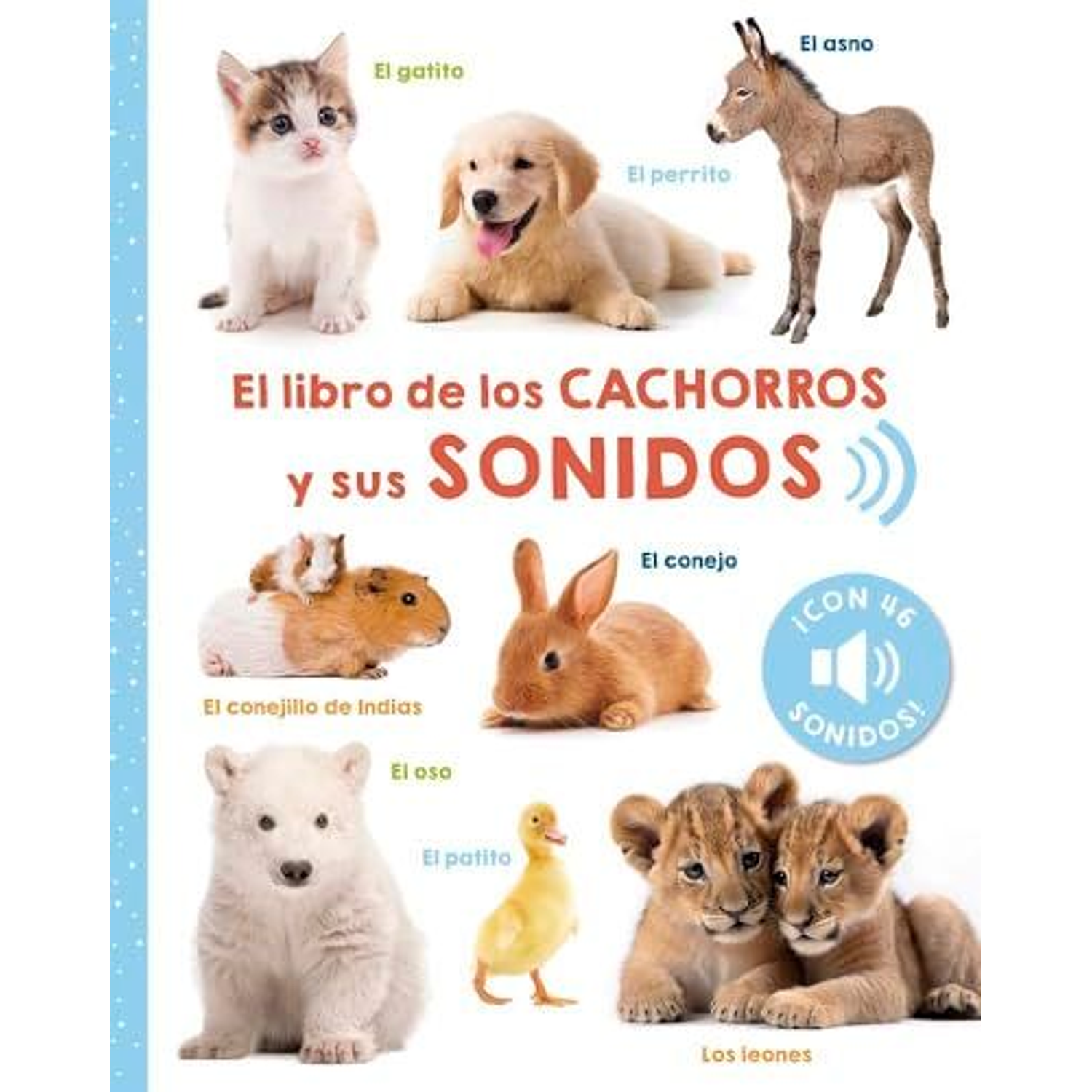 El Libro De Los Cachorros Y Sus Sonidos