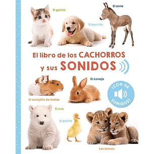 El Libro De Los Cachorros Y Sus Sonidos