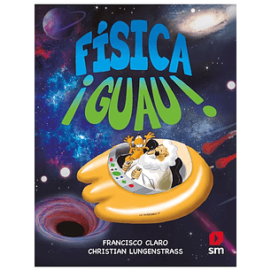 Física, ¡Guau!