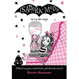 Isadora Moon Se Va De Viaje