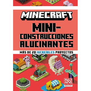 Minecraft Mini-construcciones Alucinantes