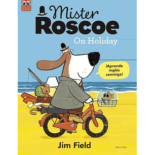 Mister Roscoe On Holiday (Bilingüe)