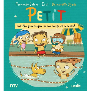 Petit En No Quiero Que Se Me Moje El Cerebro