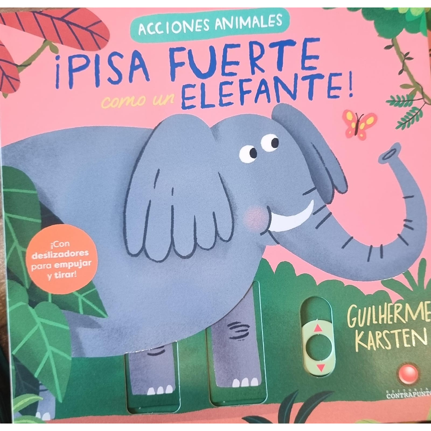 Pisa Fuerte Como Un Elefante