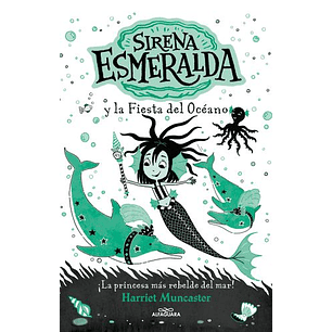 Sirena Esmeralda 1 La Fiesta Del Océano