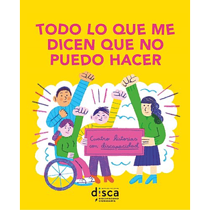 Todo Lo Que Me Dicen Que No Puedo Hacer 