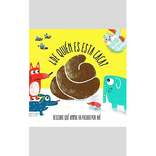 ¿De Quién Es Esta Caca?