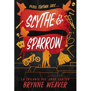 Amor Caótico #3 Scythe & Sparrow