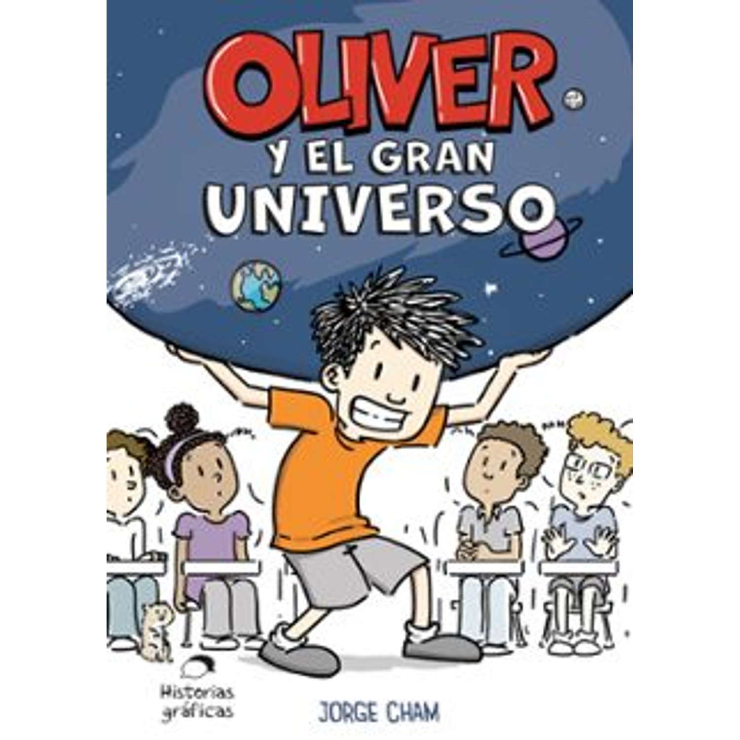 Oliver Y El Gran Universo
