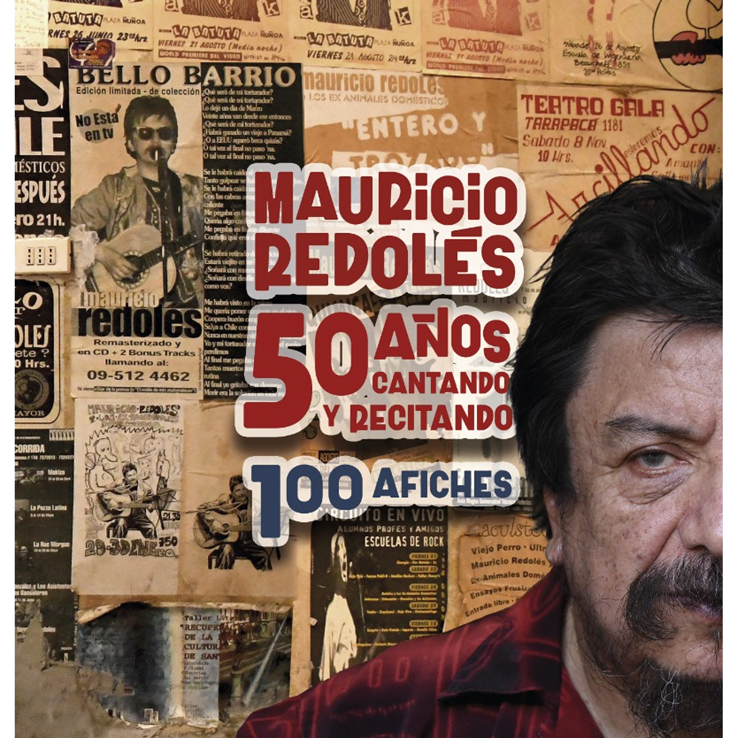 50 Años Cantando Y Recitando. 100 Afiches