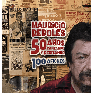 50 Años Cantando Y Recitando. 100 Afiches
