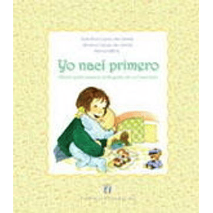 Yo Nací Primero