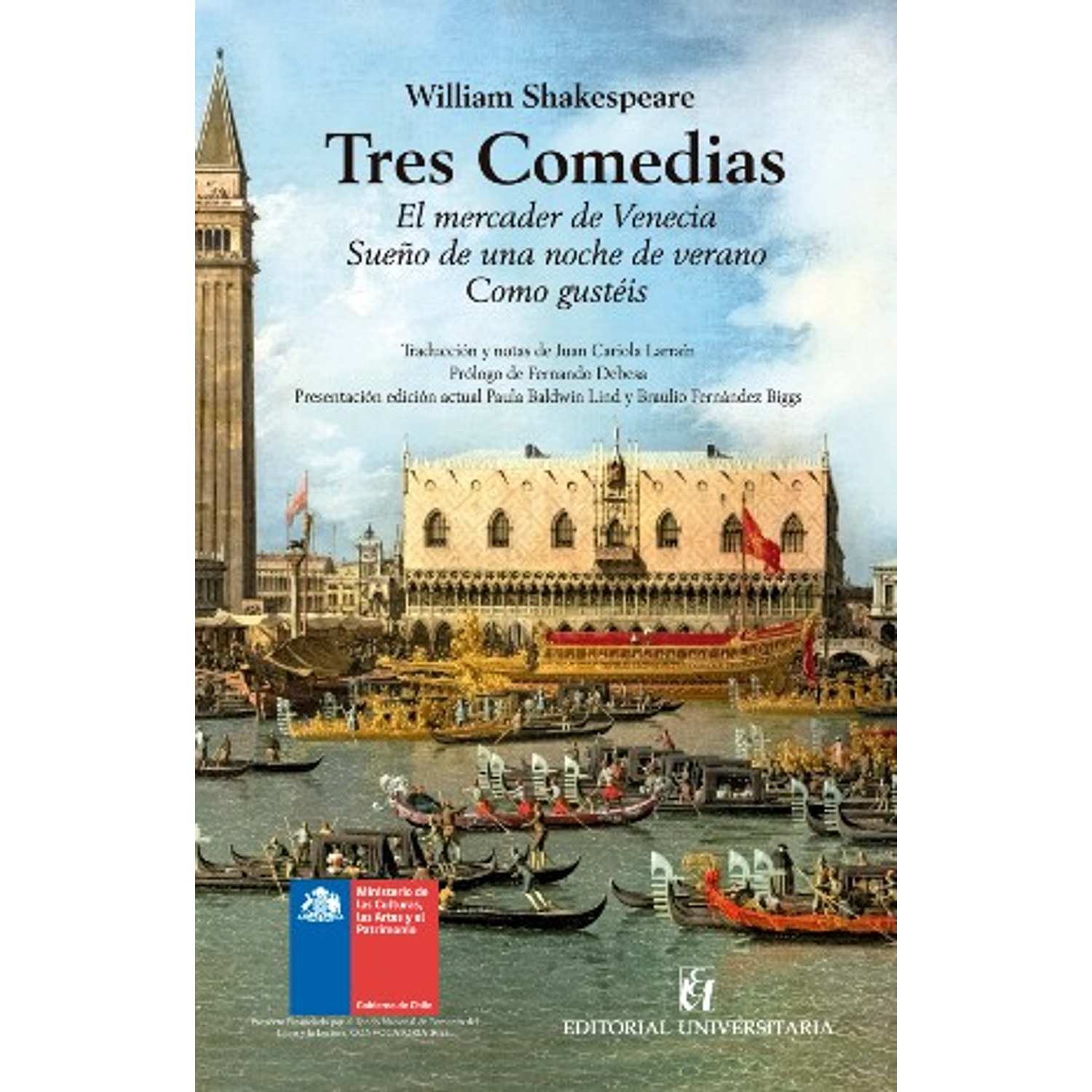 Tres Comedias: El Mercader De Venecia, Sueño De Una Noche De Verano, Como Gustéis