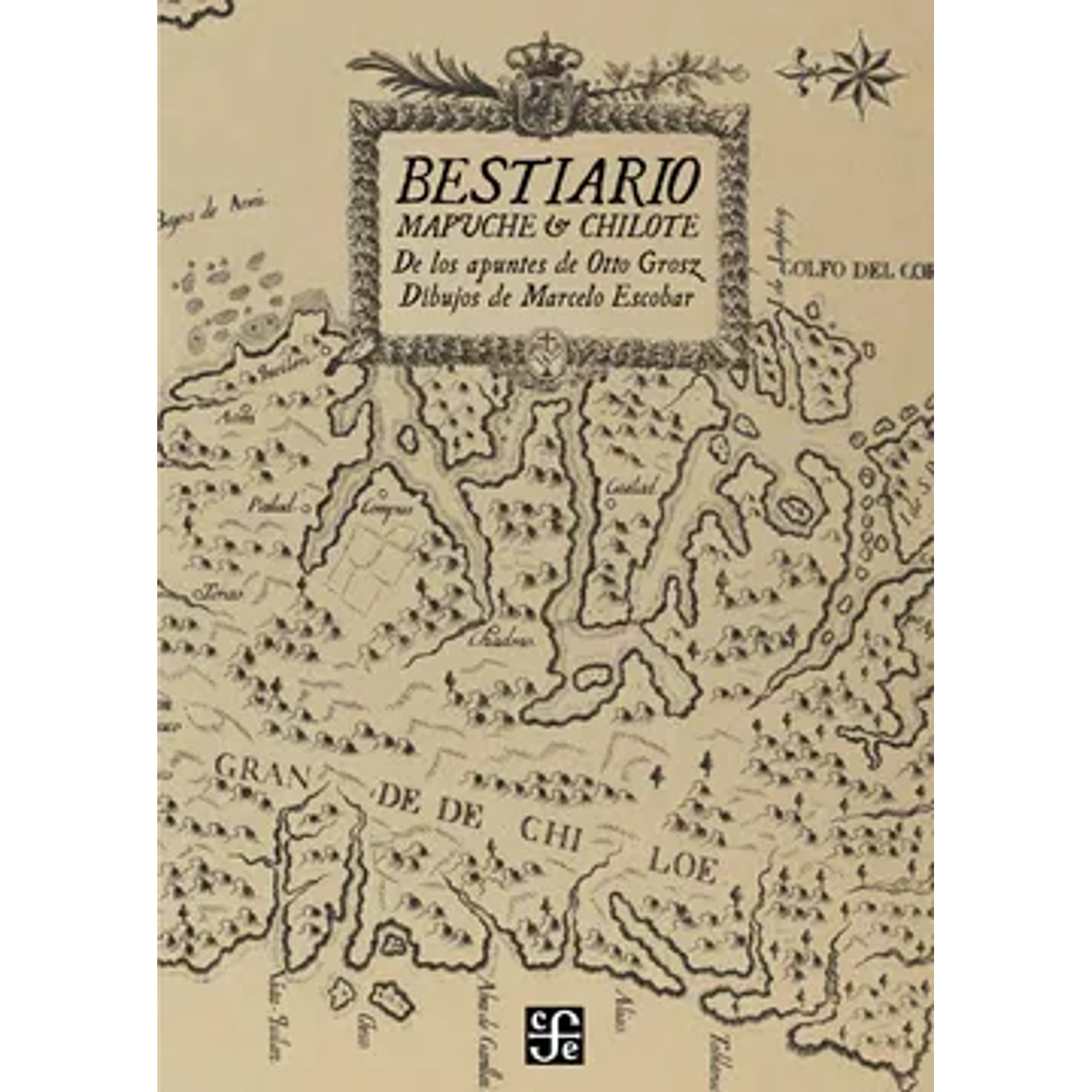 Bestiario Mapuche Y Chilote