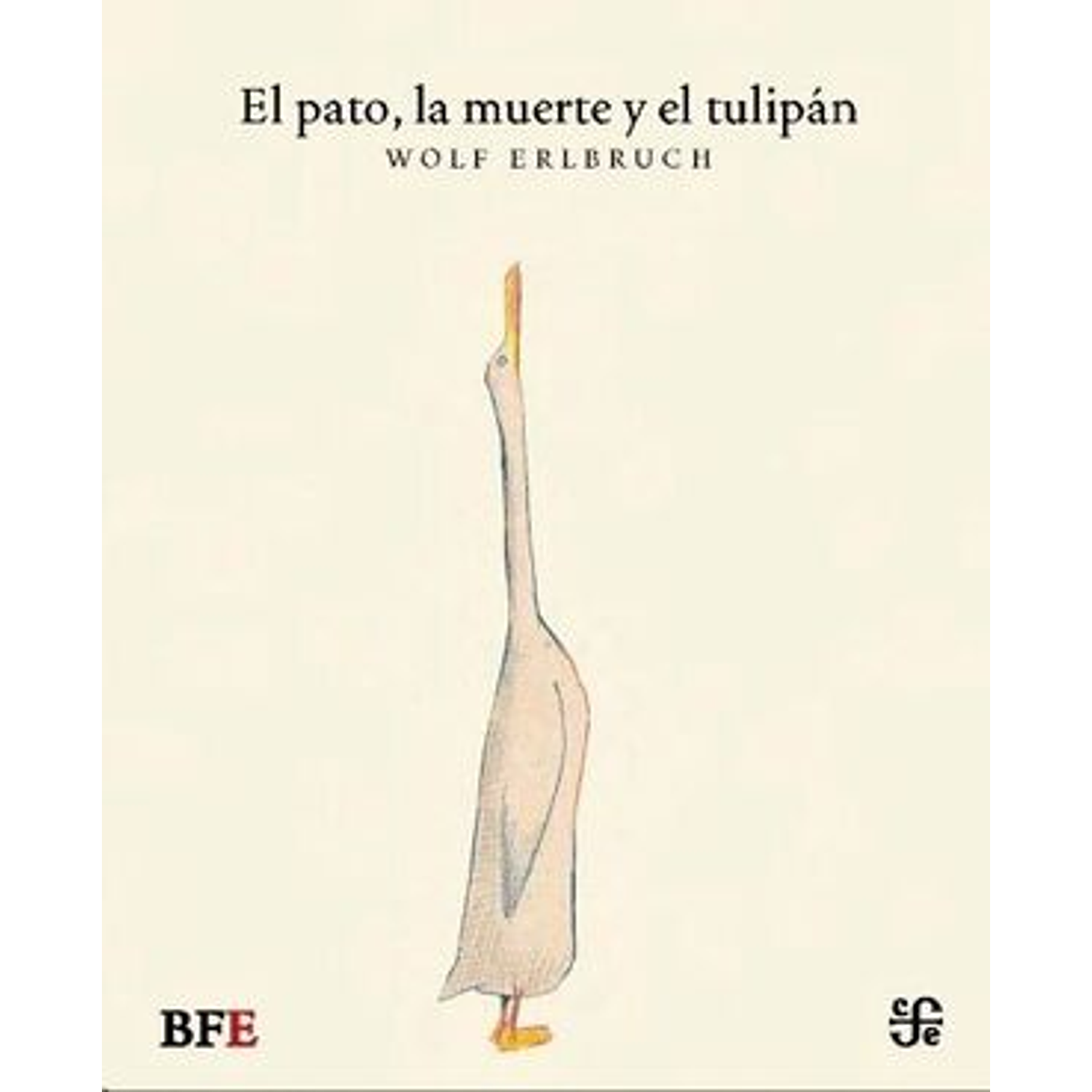 El Pato, La Muerte Y El Tulipán