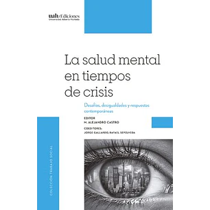La Salud Mental En Tiempos De Crisis