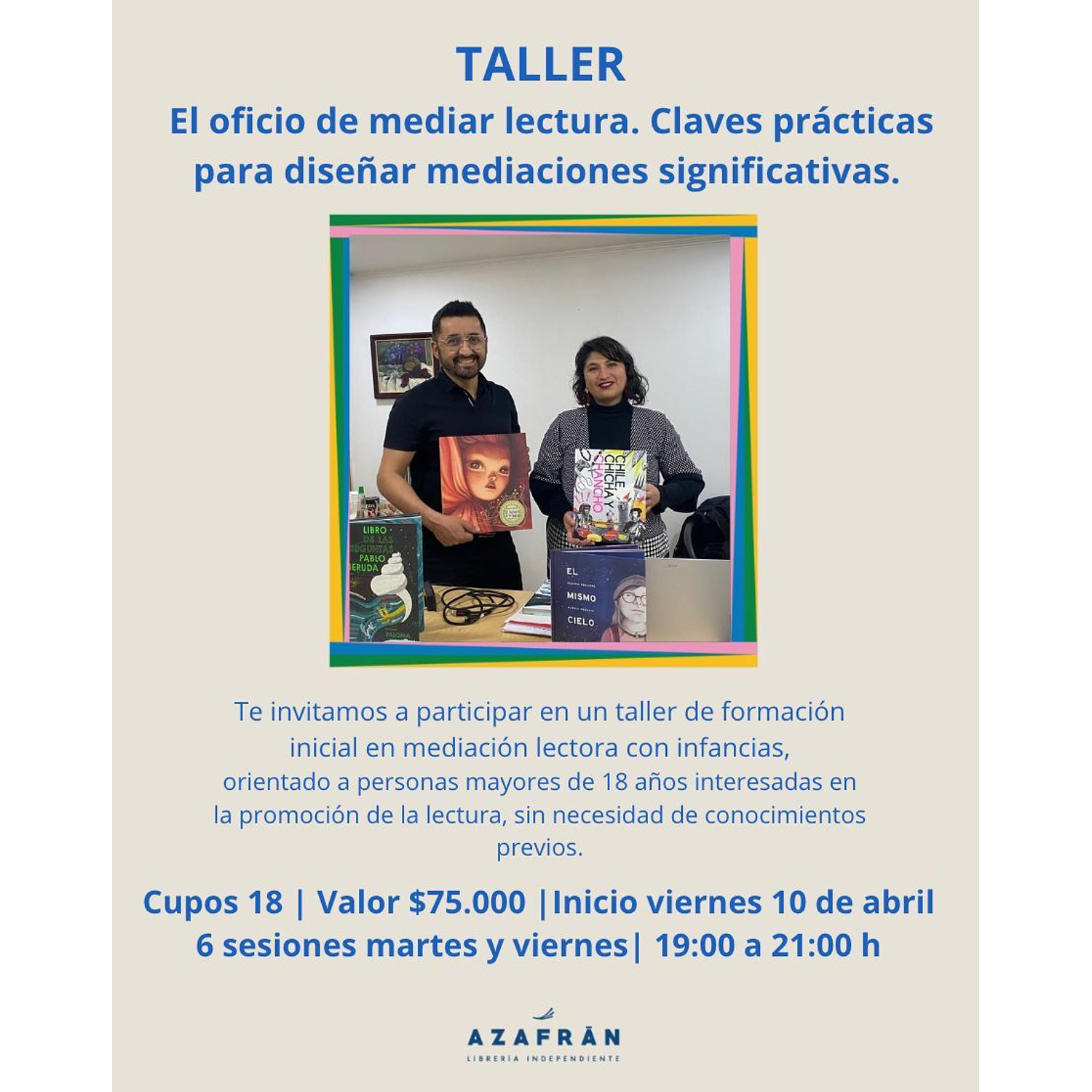 Taller De Mediación Lectora: El Oficio De Mediar Lectura. Claves Prácticas Para Diseñar Mediaciones Significativas.