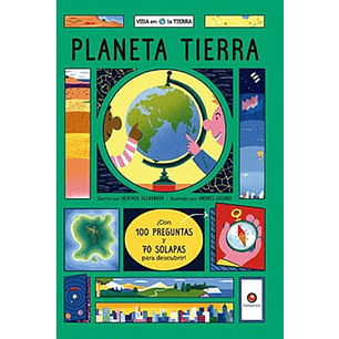 Planeta Tierra. Vida En La Tierra