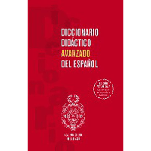 Diccionario Didáctico Avanzado Del Español