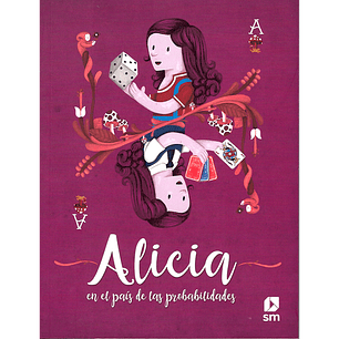 Alicia En El País De Las Probabilidades