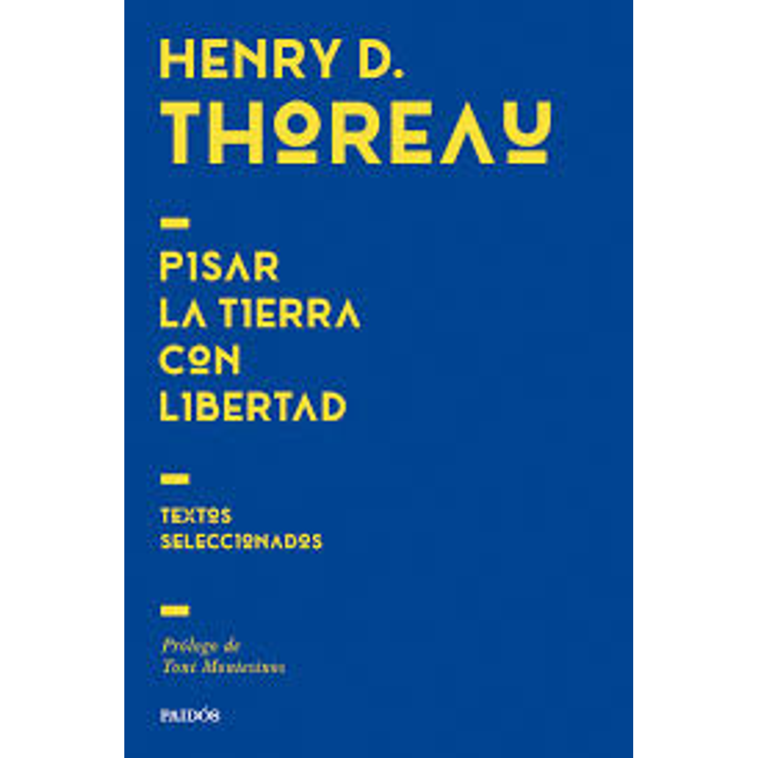 Pisar La Tierra Con Libertad