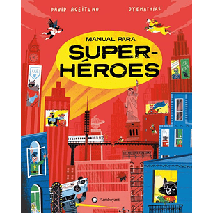 Manual Para Superheroes