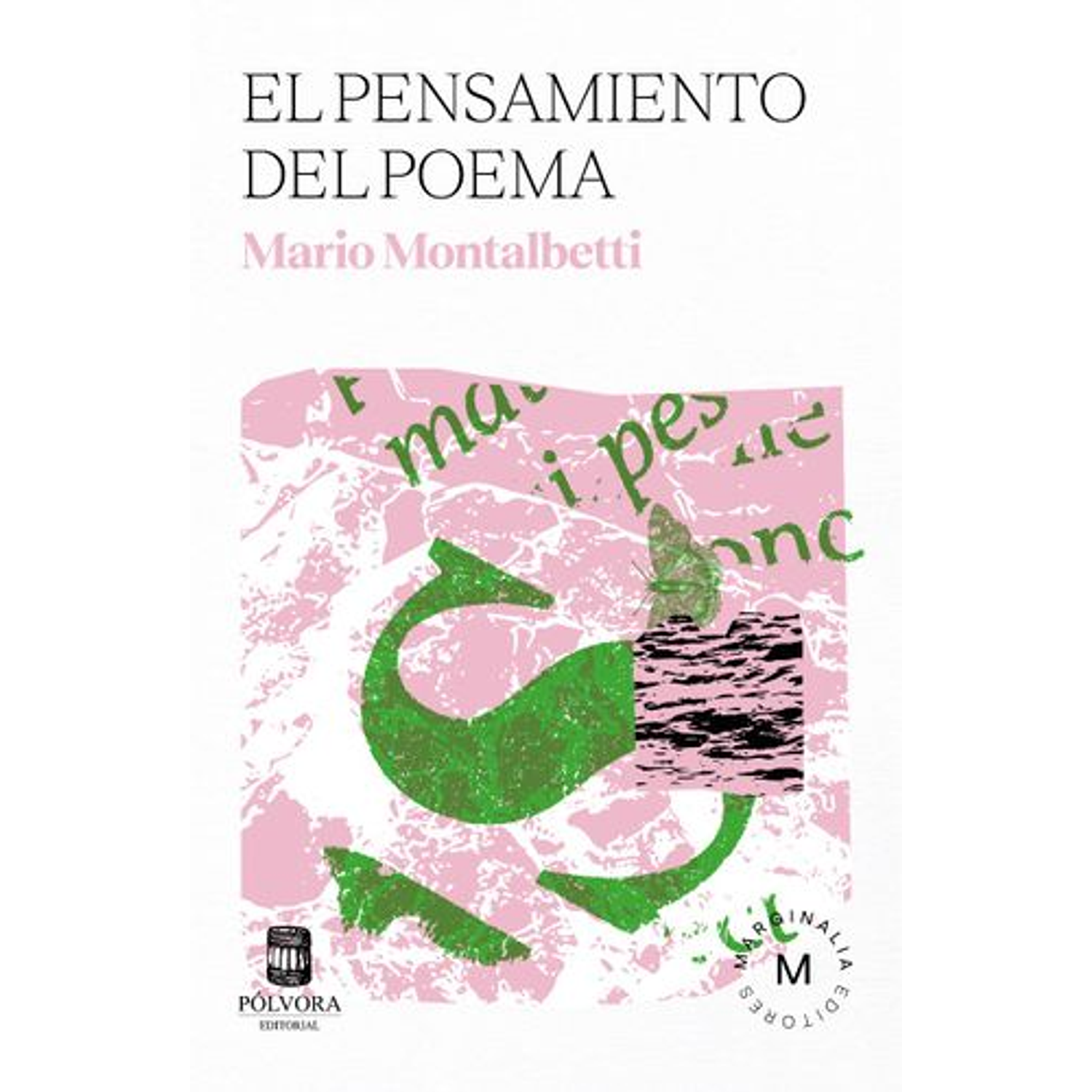 El Pensamiento Del Poema