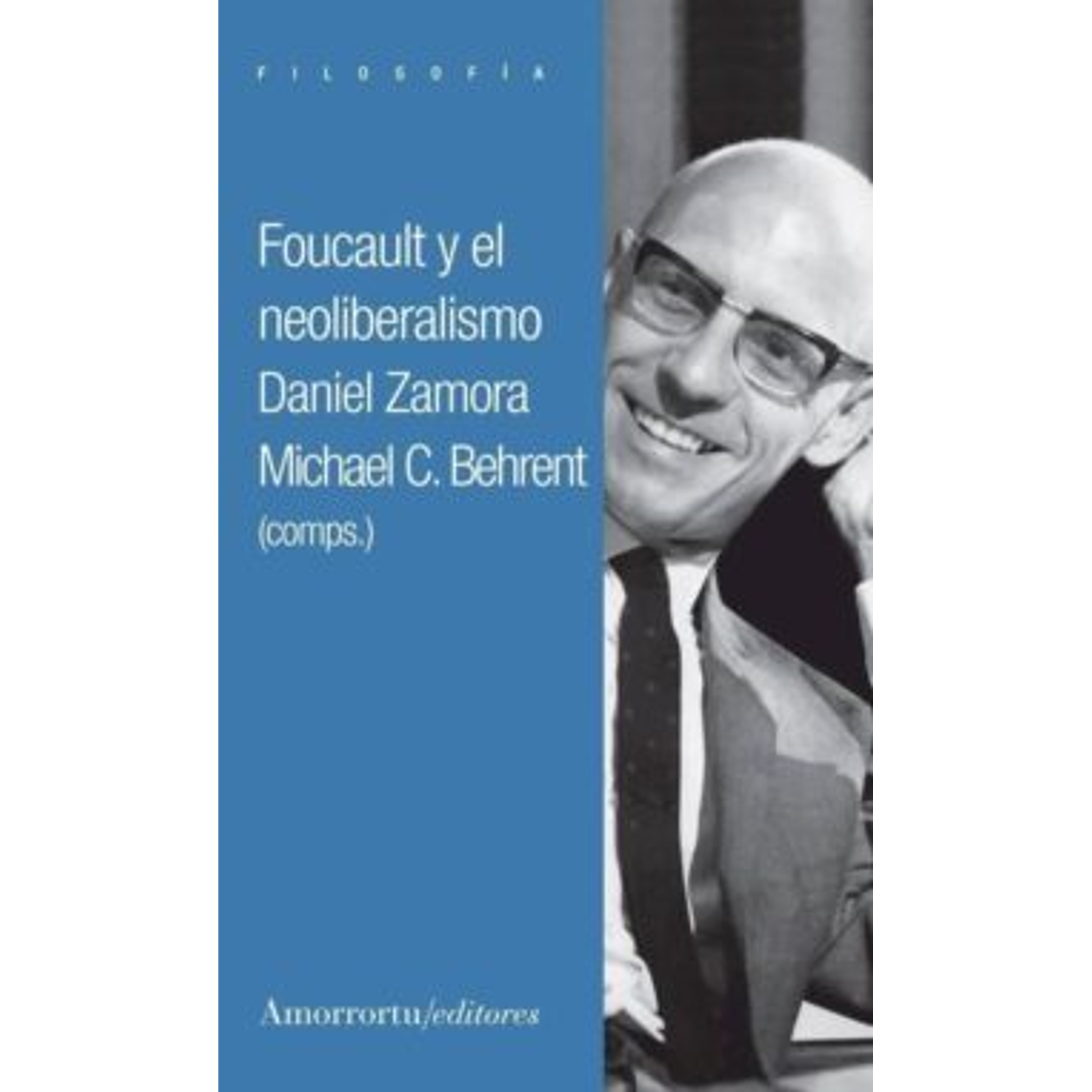 Foucault Y El Neoliberalismo