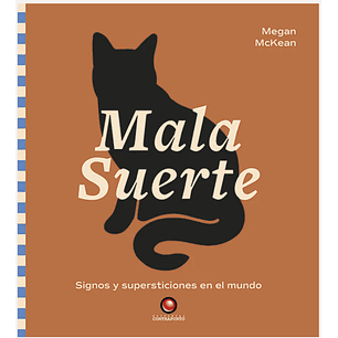 Mala Suerte