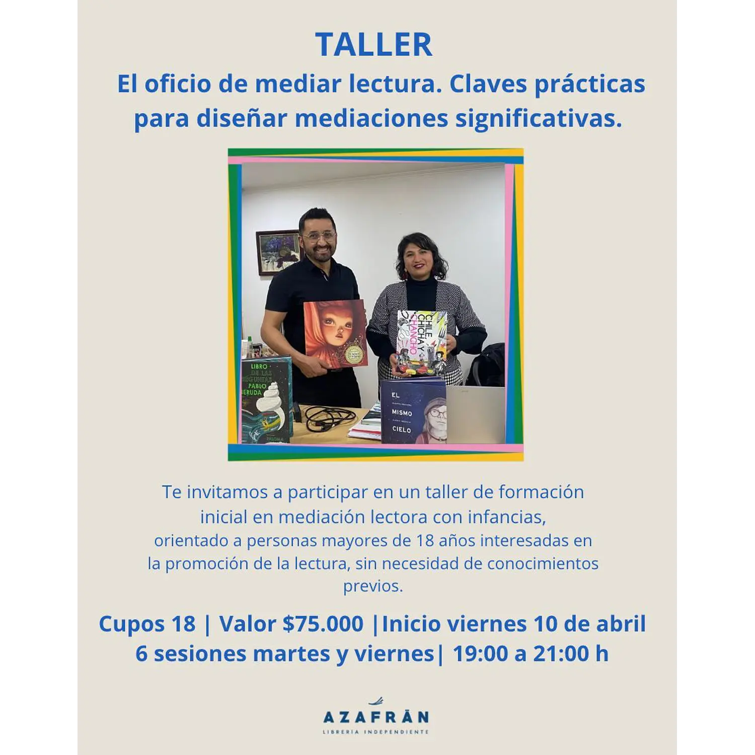 Taller De Mediación Lectora: El Oficio De Mediar Lectura. Claves Prácticas Para Diseñar Mediaciones Significativas.