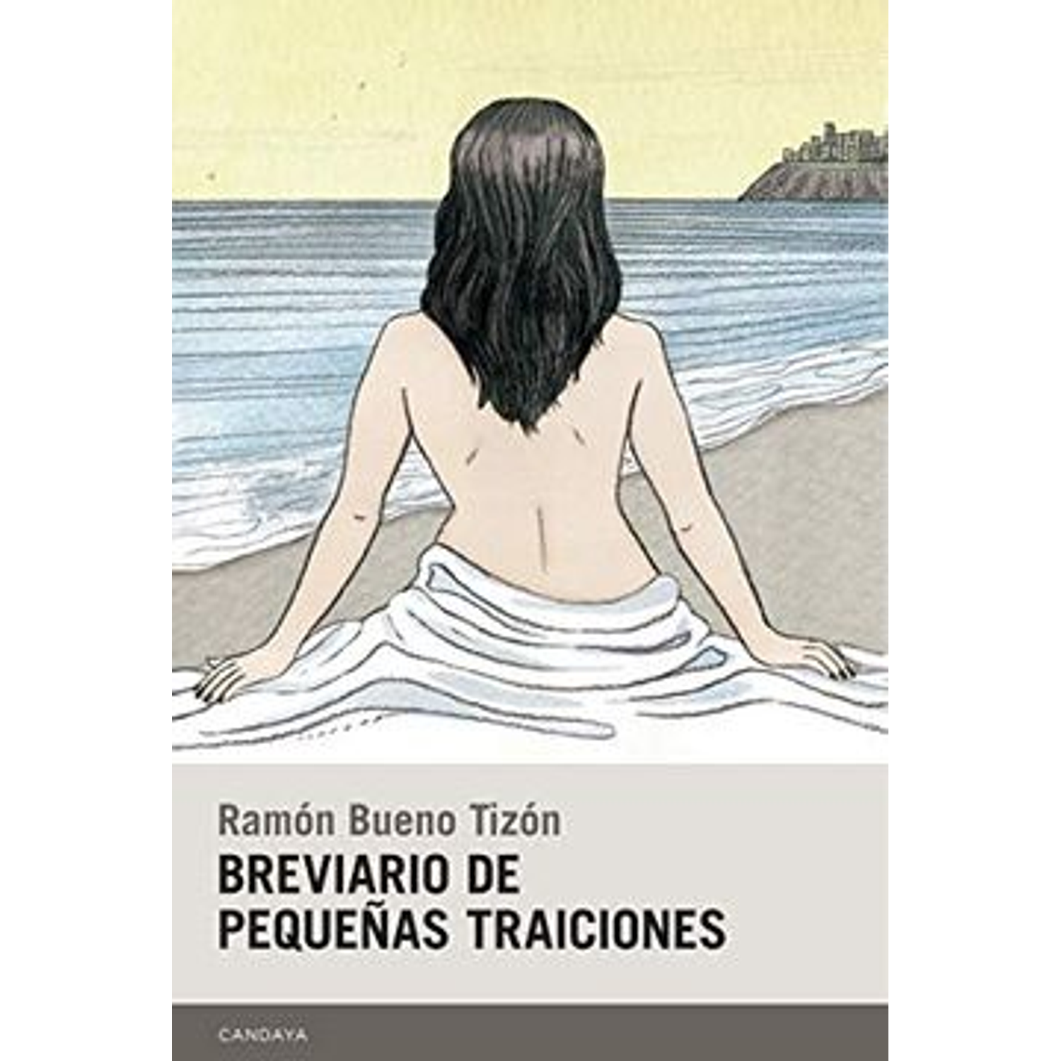 Brevario De Pequeñas Traiciones