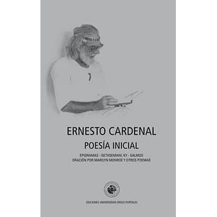 Poesía Inicial Ernesto Cardenal