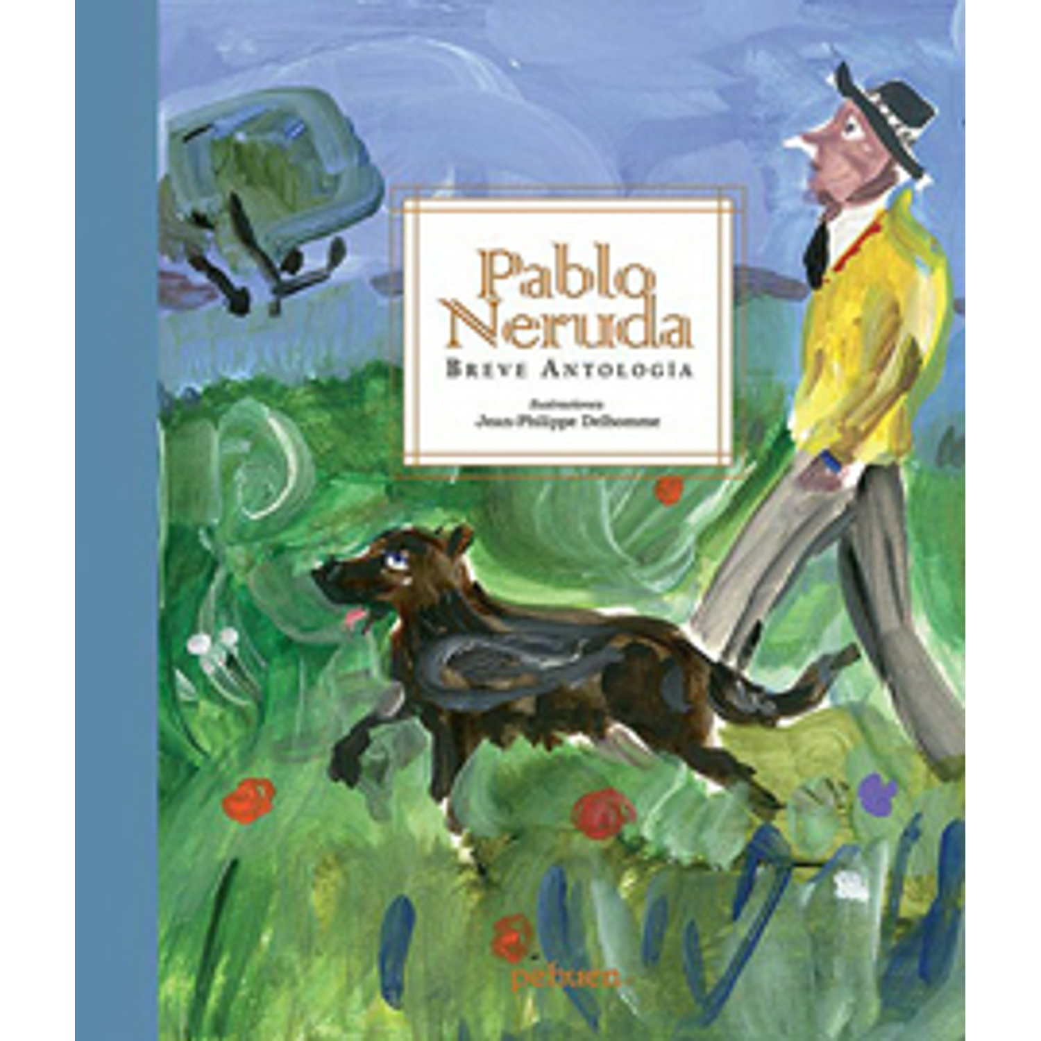 Pablo Neruda Breve Antología