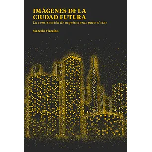 Imagenes De La Ciudad Futura