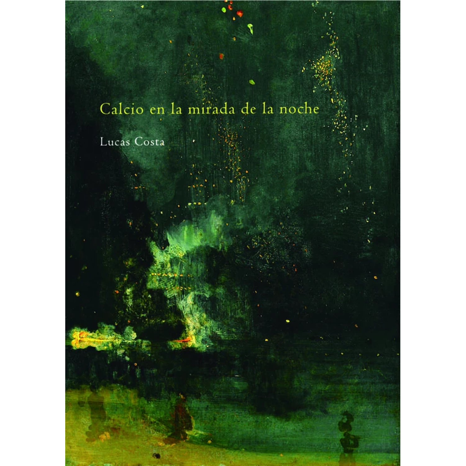 Calcio En La Mirada De La Noche