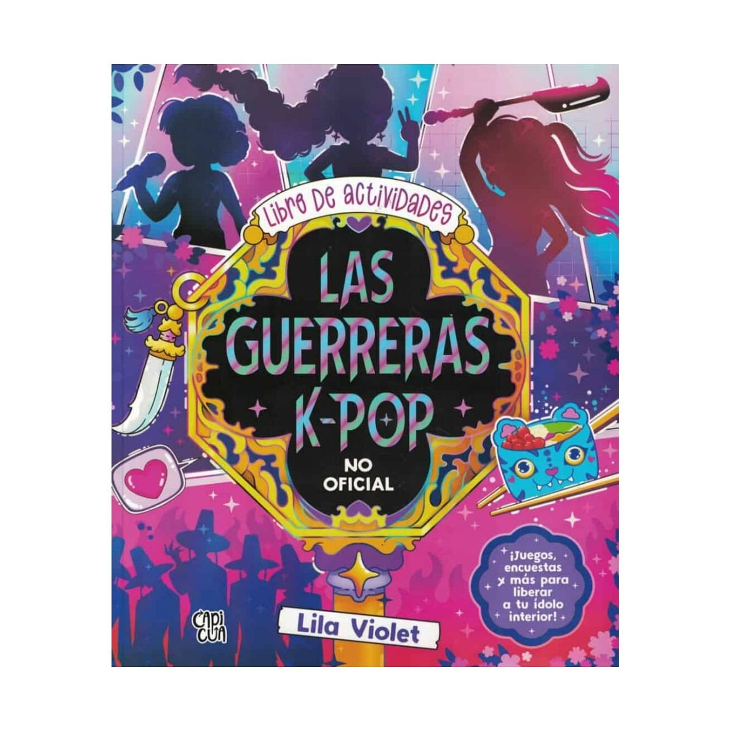 Las Guerreras K-pop - Libro De Actividades