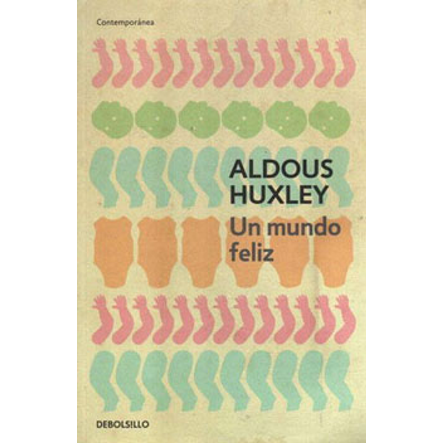 Un Mundo Feliz