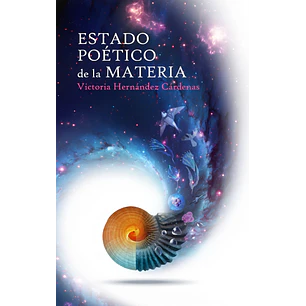 Estado Poético De La Materia