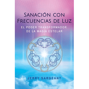 Sanación Con Frecuencias De Luz
